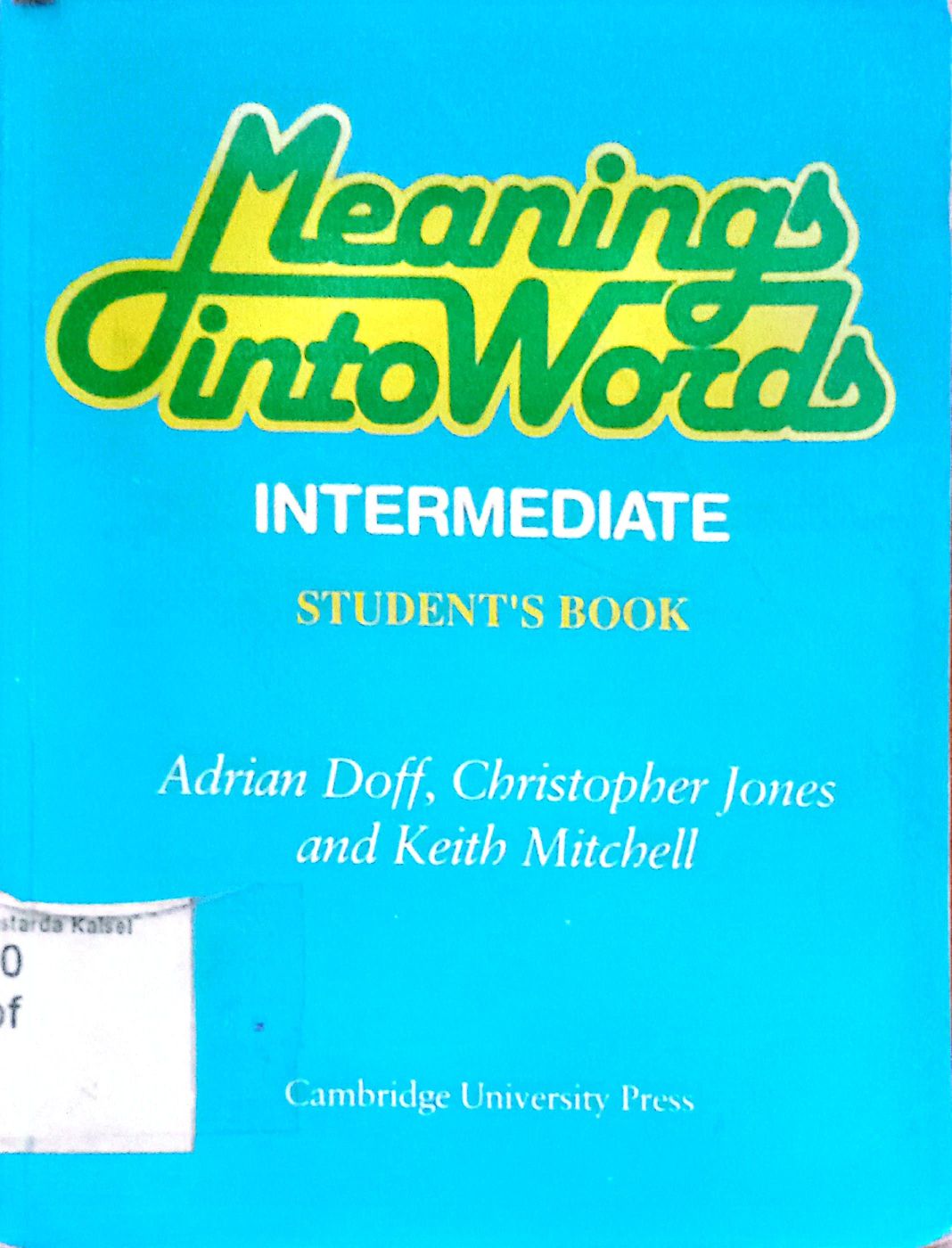 Meanings into Words intermediate student s book